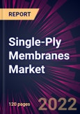 Single-Ply Membranes Market 2022-2026- Product Image