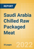 Saudi Arabia Chilled Raw Packaged Meat - Whole Cuts (Meat) Market Size, Growth and Forecast Analytics, 2021-2025- Product Image