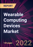 Wearable Computing Devices Market 2022-2026- Product Image