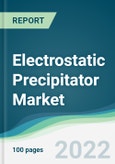 Electrostatic Precipitator Market - Forecasts from 2022 to 2027- Product Image