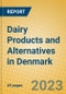 Dairy Products and Alternatives in Denmark - Product Thumbnail Image