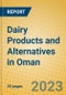Dairy Products and Alternatives in Oman - Product Thumbnail Image