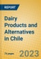 Dairy Products and Alternatives in Chile - Product Thumbnail Image