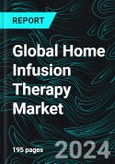 Global Home Infusion Therapy Market Forecast Report By Product, Application, Countries and Company Analysis 2024-2032- Product Image