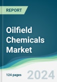 Oilfield Chemicals Market - Forecasts from 2024 to 2029- Product Image