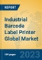 Industrial Barcode Label Printer Global Market Insights 2023, Analysis and Forecast to 2028, by Manufacturers, Regions, Technology, Product Type - Product Thumbnail Image