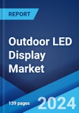 Outdoor LED Display Market Report by Type, Color Display, Application, and Region 2024-2032- Product Image