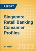 Singapore Retail Banking Consumer Profiles- Product Image