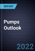 Pumps Outlook, 2022- Product Image