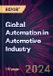 Global Automation in Automotive Industry 2024-2028 - Product Image