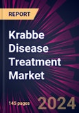 Krabbe Disease Treatment Market 2024-2028- Product Image