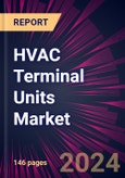 HVAC Terminal Units Market 2024-2028- Product Image