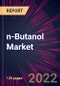 N-butanol Market 2024-2028 - Product Image