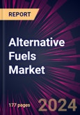 Alternative Fuels Market 2024-2028- Product Image