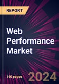 Web Performance Market 2024-2028- Product Image