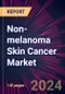 Non-melanoma Skin Cancer Market 2024-2028 - Product Thumbnail Image