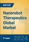 Nanorobot Therapeutics Global Market Insights 2024, Analysis and Forecast to 2029, by Manufacturers, Regions, Technology - Product Thumbnail Image
