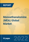 Monoethanalomine (MEA) Global Market Insights 2022, Analysis and Forecast to 2027, by Manufacturers, Regions, Technology- Product Image