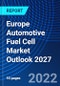 Europe Automotive Fuel Cell Market Outlook 2027 - Product Thumbnail Image