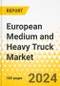 European Medium & Heavy Truck Market - 2023-2027 - Market Dynamics, Competitive Landscape, OEMs' Strategies & Plans, Trends & Growth Opportunities and Market Outlook - Product Image