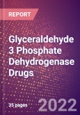 Glyceraldehyde 3 Phosphate Dehydrogenase Drugs in Development by Therapy Areas and Indications, Stages, MoA, RoA, Molecule Type and Key Players- Product Image