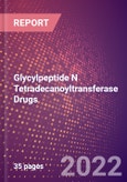 Glycylpeptide N Tetradecanoyltransferase Drugs in Development by Therapy Areas and Indications, Stages, MoA, RoA, Molecule Type and Key Players- Product Image