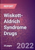 Wiskott-Aldrich Syndrome Drugs in Development by Stages, Target, MoA, RoA, Molecule Type and Key Players- Product Image