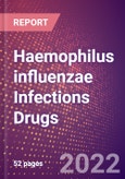 Haemophilus influenzae Infections Drugs in Development by Stages, Target, MoA, RoA, Molecule Type and Key Players- Product Image