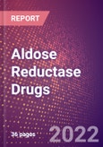 Aldose Reductase Drugs in Development by Therapy Areas and Indications, Stages, MoA, RoA, Molecule Type and Key Players- Product Image