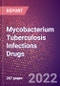 Mycobacterium Tuberculosis Infections Drugs in Development by Stages, Target, MoA, RoA, Molecule Type and Key Players - Product Thumbnail Image