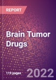 Brain Tumor Drugs in Development by Stages, Target, MoA, RoA, Molecule Type and Key Players- Product Image