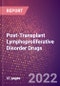 Post-Transplant Lymphoproliferative Disorder Drugs in Development by Stages, Target, MoA, RoA, Molecule Type and Key Players - Product Thumbnail Image