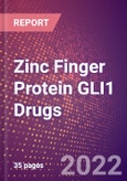 Zinc Finger Protein GLI1 Drugs in Development by Therapy Areas and Indications, Stages, MoA, RoA, Molecule Type and Key Players- Product Image