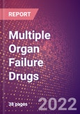 Multiple Organ Failure Drugs in Development by Stages, Target, MoA, RoA, Molecule Type and Key Players- Product Image