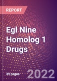 Egl Nine Homolog 1 Drugs in Development by Therapy Areas and Indications, Stages, MoA, RoA, Molecule Type and Key Players- Product Image