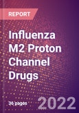 Influenza M2 Proton Channel Drugs in Development by Therapy Areas and Indications, Stages, MoA, RoA, Molecule Type and Key Players- Product Image