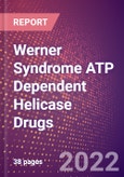 Werner Syndrome ATP Dependent Helicase Drugs in Development by Therapy Areas and Indications, Stages, MoA, RoA, Molecule Type and Key Players- Product Image