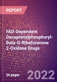 FAD-Dependent Decaprenylphosphoryl-Beta-D-Ribofuranose 2-Oxidase Drugs in Development by Therapy Areas and Indications, Stages, MoA, RoA, Molecule Type and Key Players- Product Image