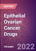 Epithelial Ovarian Cancer Drugs in Development by Stages, Target, MoA, RoA, Molecule Type and Key Players- Product Image