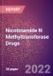 Nicotinamide N Methyltransferase Drugs in Development by Therapy Areas and Indications, Stages, MoA, RoA, Molecule Type and Key Players - Product Thumbnail Image