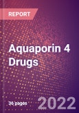 Aquaporin 4 Drugs in Development by Therapy Areas and Indications, Stages, MoA, RoA, Molecule Type and Key Players- Product Image