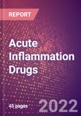 Acute Inflammation Drugs in Development by Stages, Target, MoA, RoA, Molecule Type and Key Players- Product Image