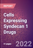 Cells Expressing Syndecan 1 Drugs in Development by Therapy Areas and Indications, Stages, MoA, RoA, Molecule Type and Key Players- Product Image