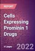 Cells Expressing Prominin 1 Drugs in Development by Therapy Areas and Indications, Stages, MoA, RoA, Molecule Type and Key Players- Product Image