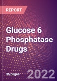 Glucose 6 Phosphatase Drugs in Development by Therapy Areas and Indications, Stages, MoA, RoA, Molecule Type and Key Players- Product Image