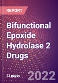 Bifunctional Epoxide Hydrolase 2 Drugs in Development by Therapy Areas and Indications, Stages, MoA, RoA, Molecule Type and Key Players- Product Image