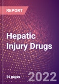 Hepatic Injury Drugs in Development by Stages, Target, MoA, RoA, Molecule Type and Key Players- Product Image