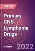 Primary CNS Lymphoma Drugs in Development by Stages, Target, MoA, RoA, Molecule Type and Key Players- Product Image