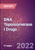 DNA Topoisomerase I Drugs in Development by Therapy Areas and Indications, Stages, MoA, RoA, Molecule Type and Key Players- Product Image