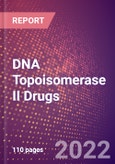 DNA Topoisomerase II Drugs in Development by Therapy Areas and Indications, Stages, MoA, RoA, Molecule Type and Key Players- Product Image